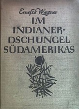 Indianer dschungel südamerika gebraucht kaufen  Koblenz