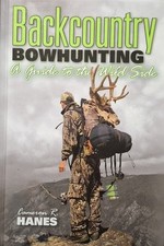 Backcountry bowhunting guide for sale  Cullman
