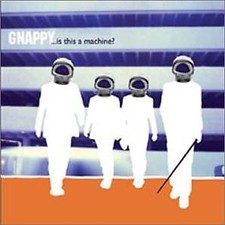 Gnappy machine cd for sale  Shipping to United Kingdom