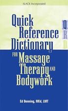 Quick Reference Dictionary for Massage Therapy and Bodywork by Denning, Ed, usado comprar usado  Enviando para Brazil