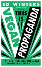 Vegan propaganda ed for sale  UK