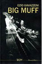 Big muff ezio usato  Sormano