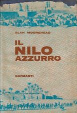 Moorehead alan..il nilo usato  Italia