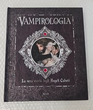 Vampirologia vera storia usato  Catania