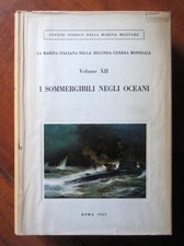 Sommergibili negli oceani usato  Bologna