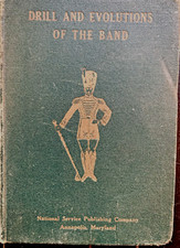 Usado, VINTAGE (1928) MARCHING BAND GUIDE -"DRILL AND EVOLUTIONS OF THE BAND" 1st Ed. comprar usado  Enviando para Brazil