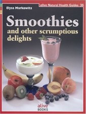 Smoothies scrumptious delights for sale  Lynden