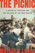 The Picnic: A Dream of Freedom and the Collapse of the Iron Curt comprar usado  Enviando para Brazil