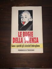 Bugie della scienza usato  Roma