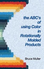 O ABC do uso de cores em produtos moldados rotacionalmente: tecnologia de cores de rotomoldagem comprar usado  Enviando para Brazil
