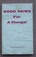 GOOD NEWS FOR A CHANGE! ~ TOM HOLLAND ~ Church of Christ ~ PB ~ 1976, usado comprar usado  Enviando para Brazil