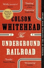 Colson whitehead underground for sale  STOCKPORT