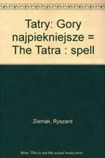 Title: Tatry Gory najpiekniejsze The Tatra spell Polish na sprzedaż  Wysyłka do Poland