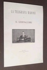 Telegrafia marconi giornalismo usato  Chieri