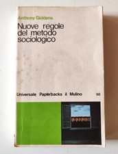 Anthony Giddens - Nuove regole del metodo sociologico (il Mulino, 1979) na sprzedaż  Wysyłka do Poland