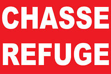 Panneau chasse refuge d'occasion  Marennes