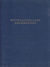 Mittelalterliche goldmünzen m gebraucht kaufen  Sibbesse