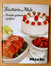 Ricettario miele arrostire usato  Scandicci