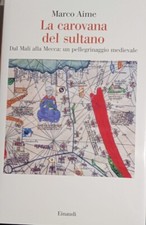 Carovana del sultano. usato  Italia
