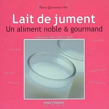 Lait jument aliment d'occasion Lait jument aliment d'occasion  France