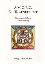 Amorc rosenkreuzer wege gebraucht kaufen  Berlin