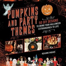 Pumpkins and Party Themes: 50 DIY Designs to Bring Your Halloween... comprar usado  Enviando para Brazil