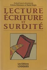 Lecture ecriture surdite d'occasion  Saint-Philbert-de-Grand-Lieu