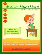 Abacus Mind Math Instruction Book Level 1: Step by Step Guide to Excel at Mi... comprar usado  Enviando para Brazil