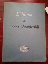 Idiota fiodor dostojevskij usato  Popoli