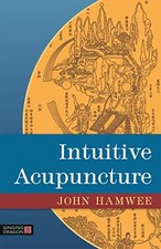 Intuitive acupuncture john for sale  UK