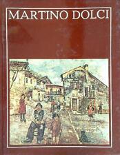 Martino dolci spiazzi usato  Italia