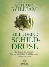 Heile schilddrüse wahrheit gebraucht kaufen  Berlin