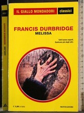 Melissa. francis durbridge. usato  Ariccia