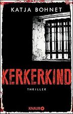 Kerkerkind thriller bohnet gebraucht kaufen  Berlin