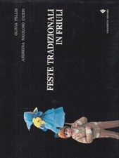 Feste tradizionali friuli usato  Italia