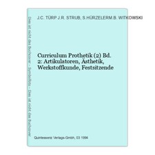Curriculum prothetik artikulat gebraucht kaufen  Grünstadt