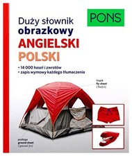 Du?y s?ownik obrazkowy Angielski Polski Pons - Praca zbiorowa na sprzedaż  Wysyłka do Poland