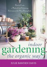 Indoor gardening organic for sale  Philadelphia