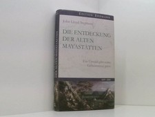 Entdeckung alten mayastätten gebraucht kaufen  Berlin