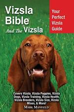 Vizsla bible vizsla for sale  UK
