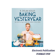 Baking Yesteryear: The Best Recipes from the 1900s to the 1980s (256 pages) comprar usado  Enviando para Brazil