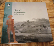 Itinerario napoleonico riscopr usato  Genova