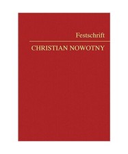 Festschrift christian nowotny gebraucht kaufen Festschrift christian nowotny gebraucht kaufen  Trebbin