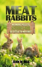 Meat rabbits pellets for sale  Philadelphia