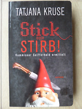 Stick der stirb gebraucht kaufen  Rot am See