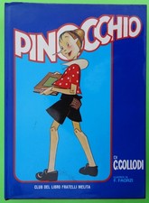 Pinocchio collodi illustrato usato Pinocchio collodi illustrato usato  Cinisello Balsamo