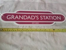 Railway sign grandad for sale  TORQUAY