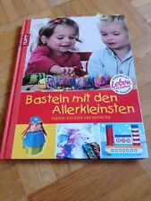 Basteln den allerkleinsten gebraucht kaufen  Köln