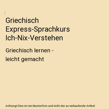 Griechisch express sprachkurs gebraucht kaufen  Trebbin