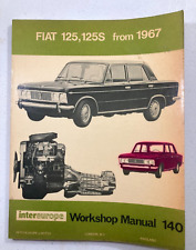 FIAT 125, 125S de 1967 - Manual de oficina 140 - Automóvel europeu, usado comprar usado  Enviando para Brazil